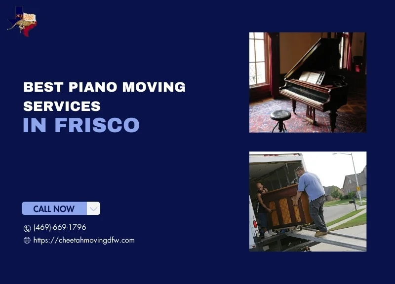 Best Piano Moving Services in Frisco